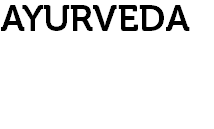 AYURVEDA 